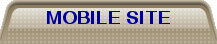 MOBILE SITE
