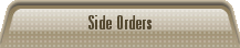 Side Orders